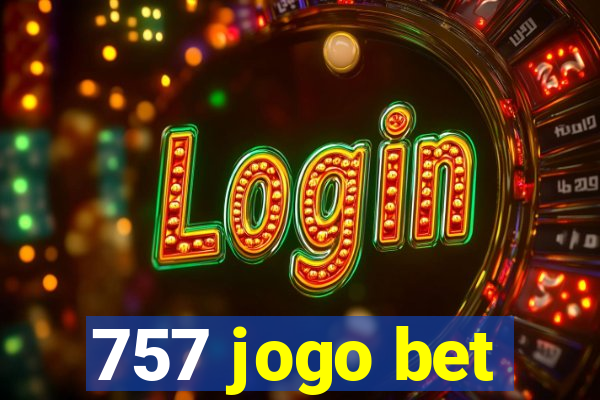 757 jogo bet